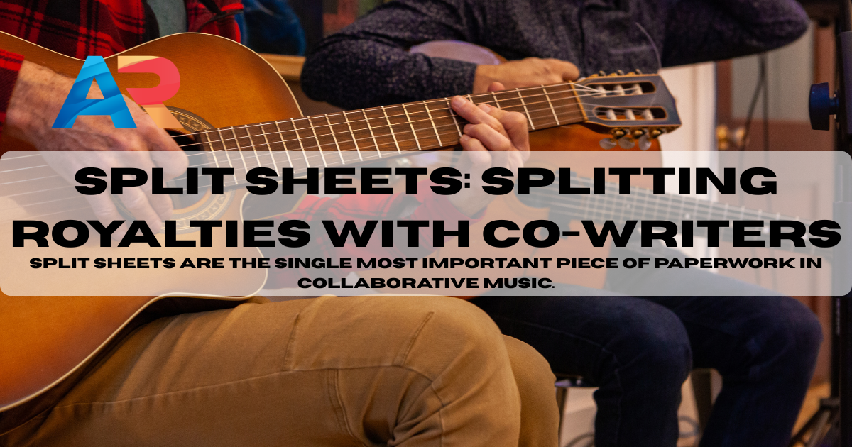 Split Sheets: Splitting Royalties With Co-Writers - Artist Results