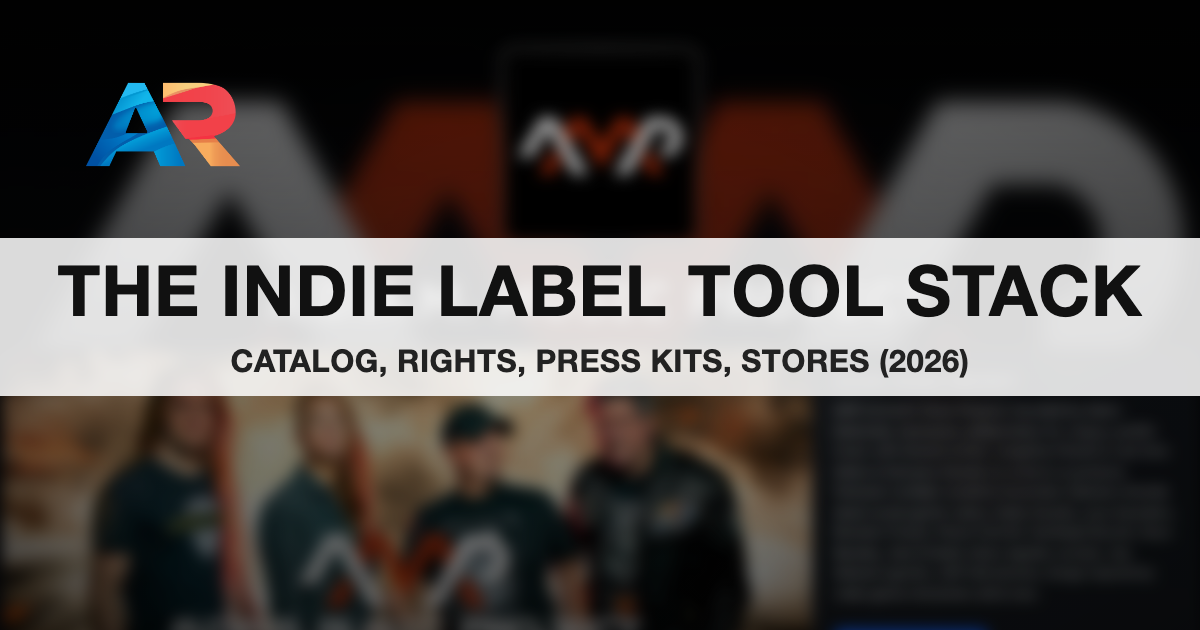 The independent label tool stack — catalog, rights, press kits, stores